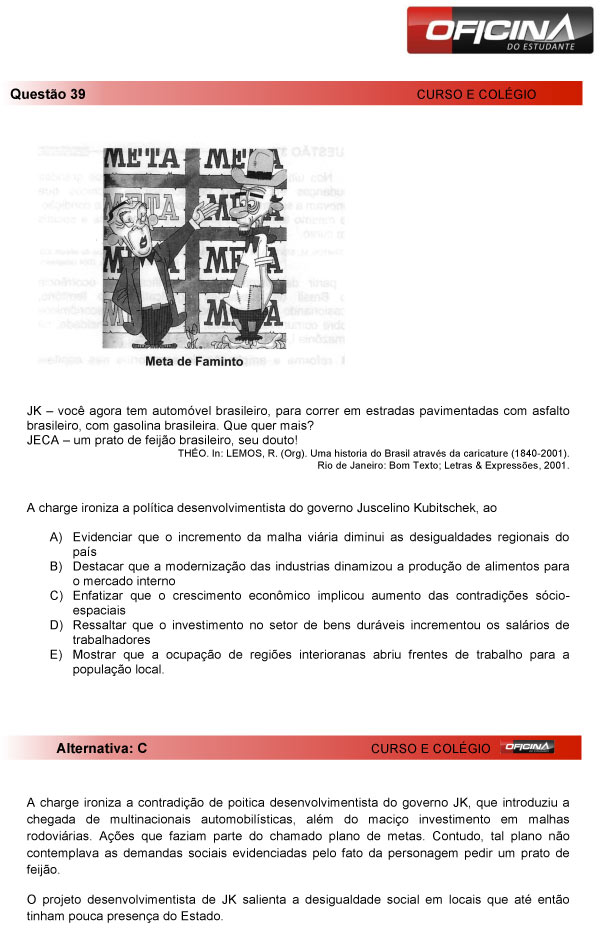 Enem 2013 – Correção da questão 39 – Ciências Humanas