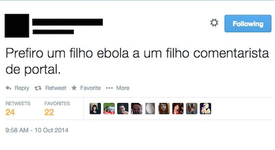 Ao contrário do eufemismo, a hipérbole exagera uma ideia com o objetivo de enfatizá-la. Por exemplo, ninguém quer que o filho pegue Ebola, esse foi só um recuso utilizado para mostrar o quanto a autora do tweet despreza os comentaristas de portais.