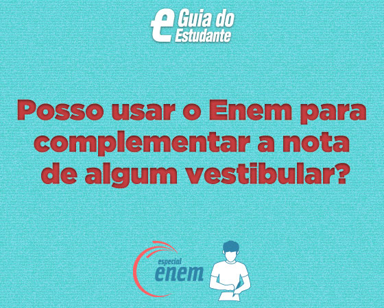 Sim. Clique em Leia Mais para ver a lista de instituições que aceitam a nota do Enem como parte de seus processos seletivos.