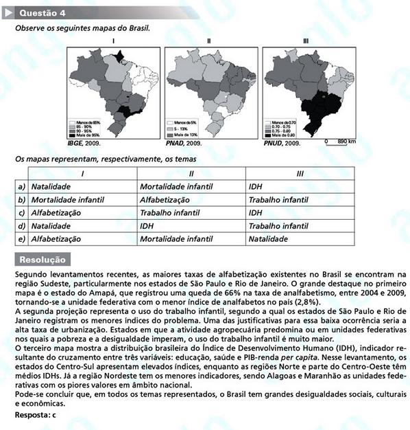 Primeira fase Fuvest 2012: questão 4  (prova V)