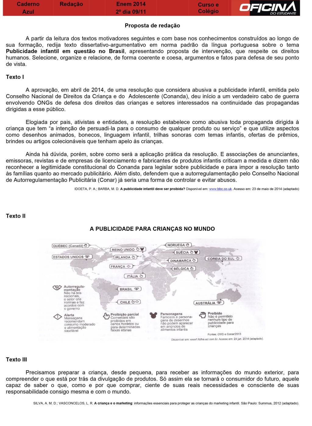 Enem 2014 – Correção redação: “Publicidade infantil em questão no Brasil”