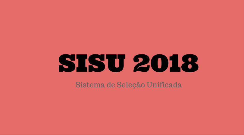 Veja os 10 cursos mais procurados no Sisu 2018/1