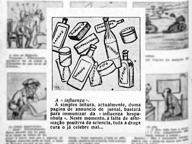 Jornais falam da gripe espanhola Na época da gripe espanhola, os jornais estavam repletos de anúncios de remédiosmilagrosos que se diziam capazes de prevenir e curar a doença. Na Charge da revista FonFon, eles criticam essa oferta de remédios falaciosos