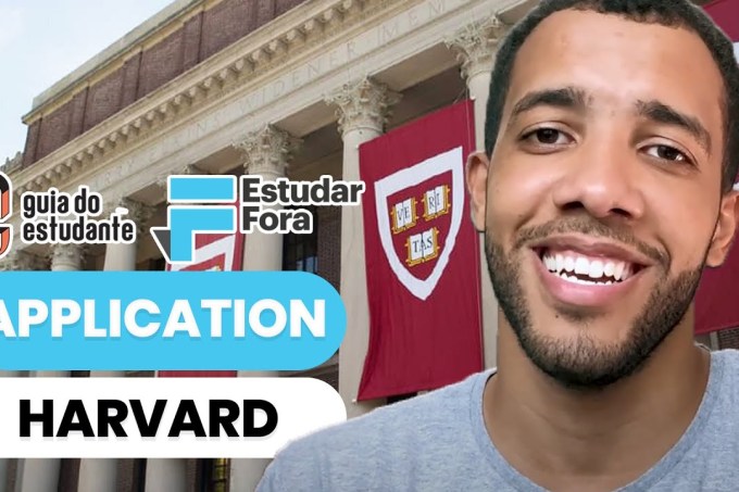 Especial Harvard – Dicas de como se sair bem na Application | Estudar Fora e Guia do Estudante