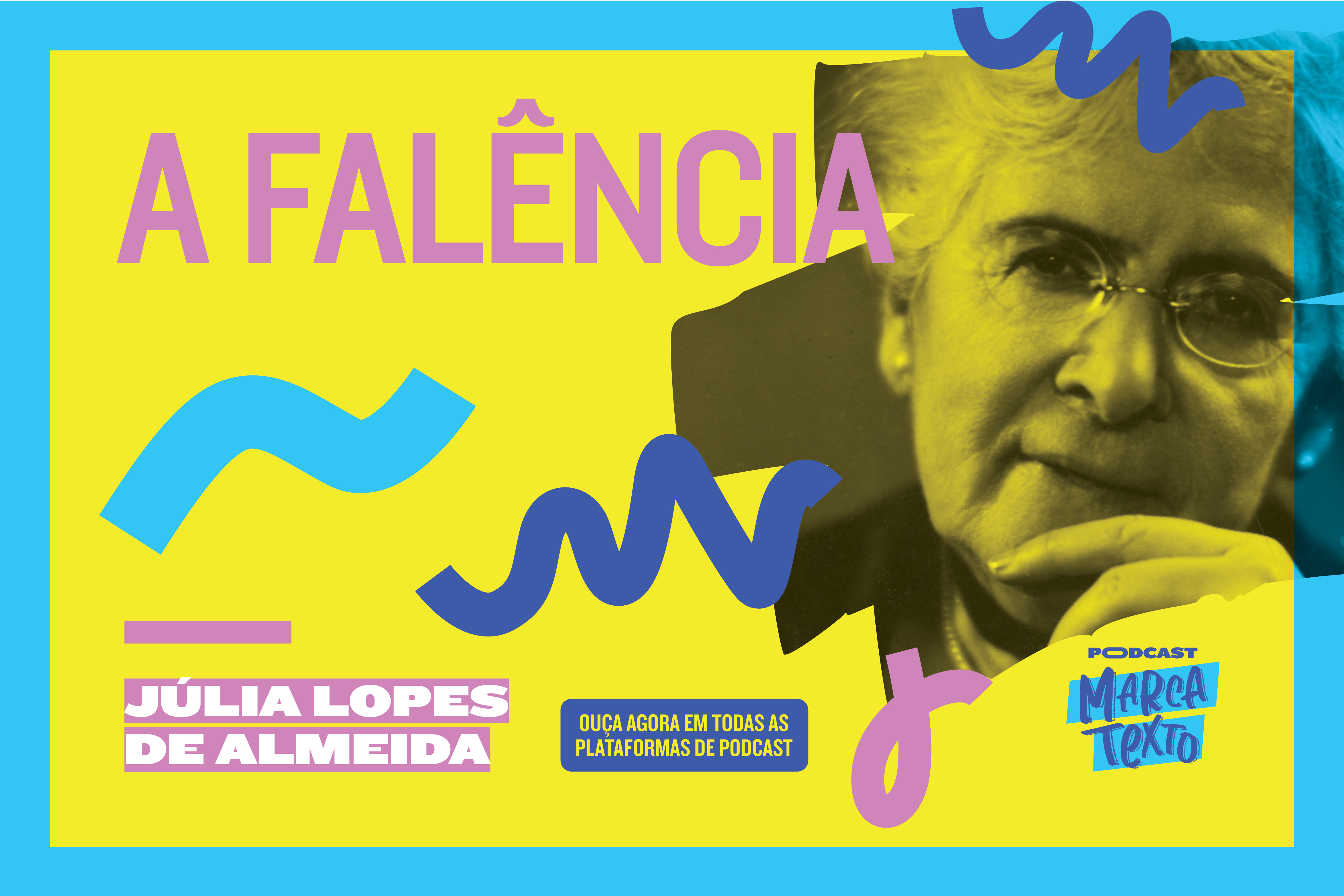 Podcast Marca Texto analisa A Falência, de Júlia de Almeida