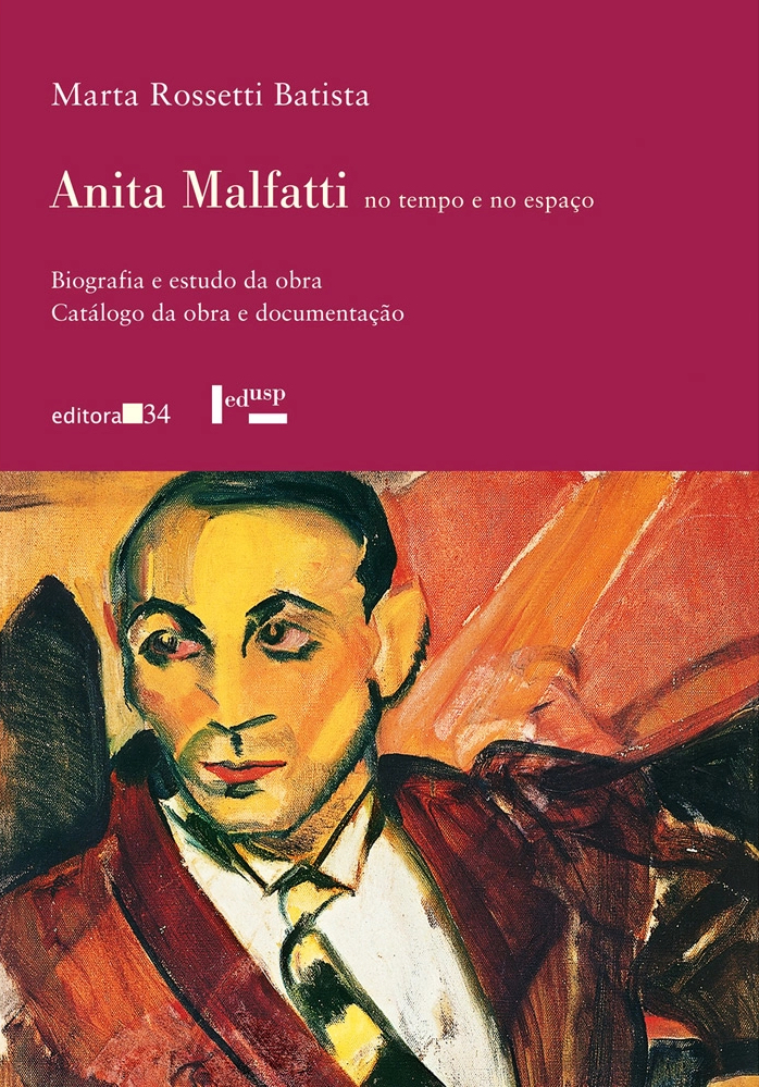 Anita Malfatti no Tempo e no Espaço. Biografia e Estudo da Obra Capa do livro