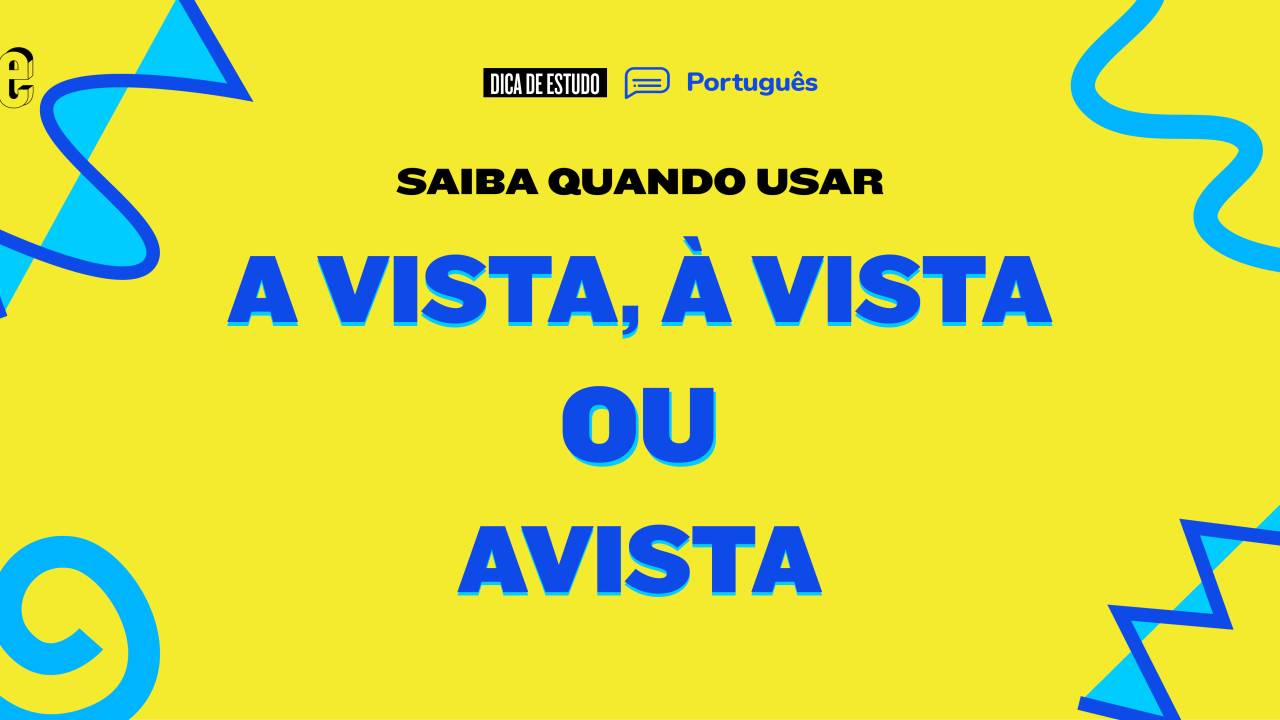 dúvida de português a vista, à vista ou avista