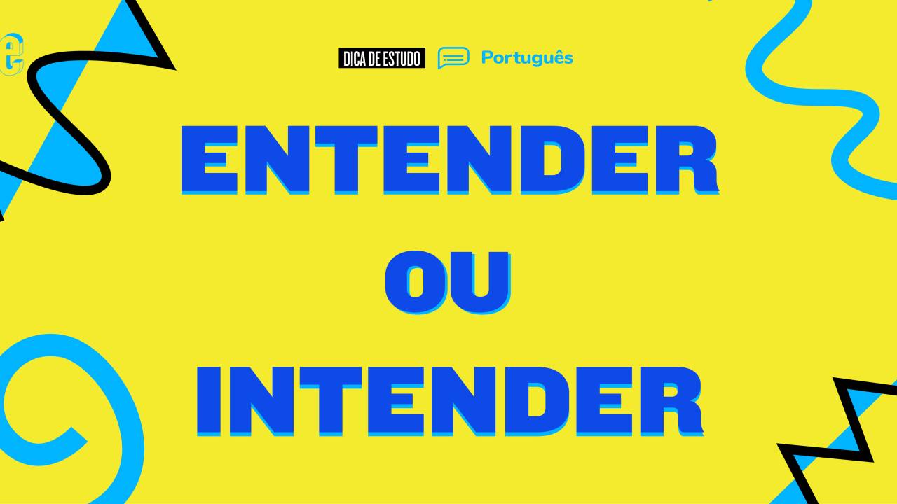 Entender ou intender