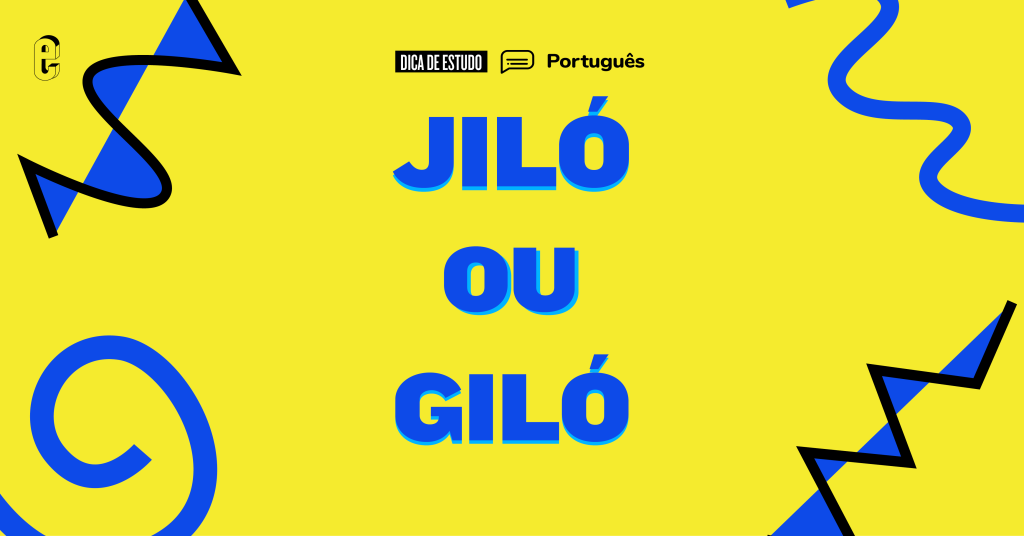 Jiló ou giló: qual é o certo?