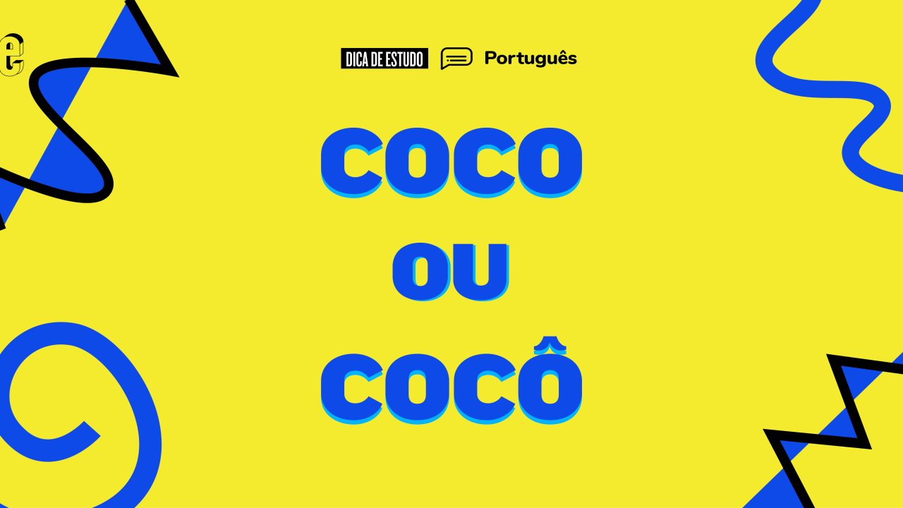 Quando usar coco ou cocô