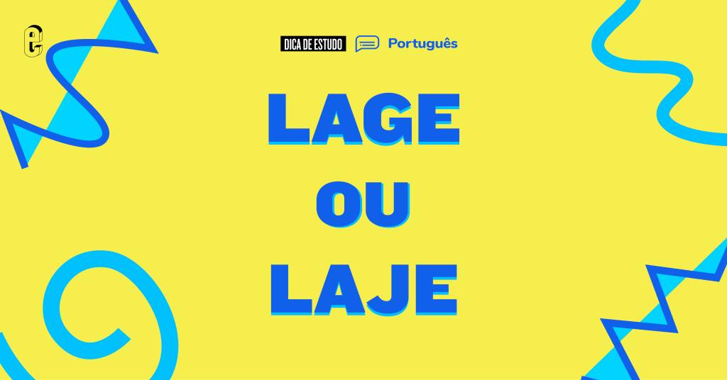 Laje ou lage: qual é o certo?