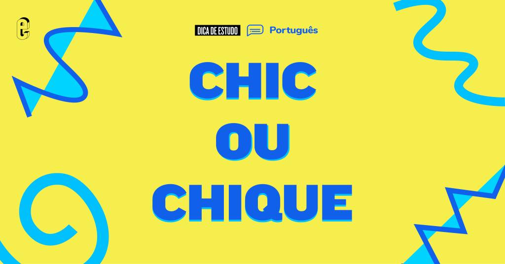 Chic ou chique: qual é o certo?