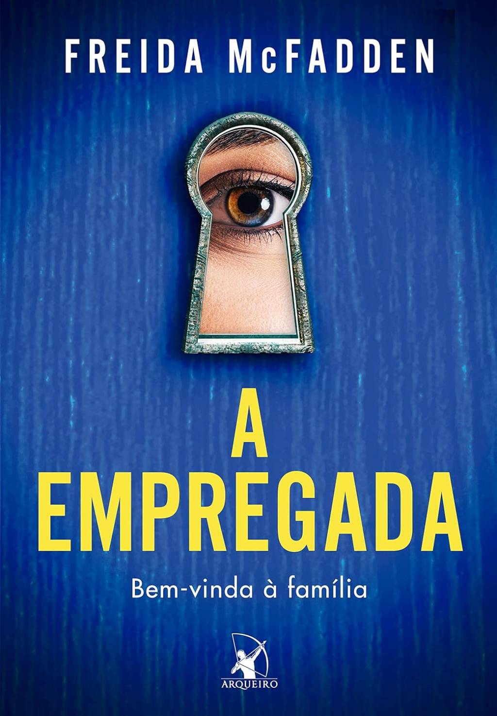 Capa do livro "A empregada: Bem-vinda à família"